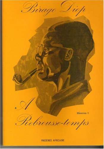 A rebrousse-temps : Mémoires 2