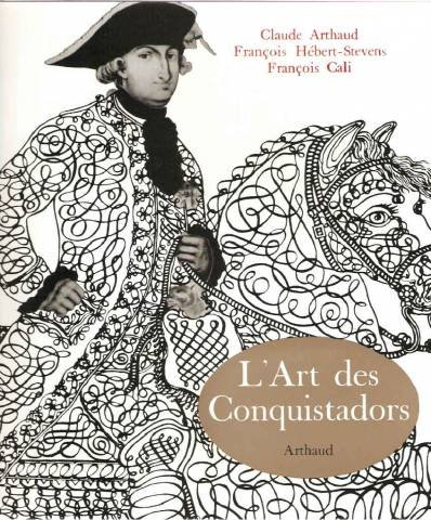 l'art des conquistadors