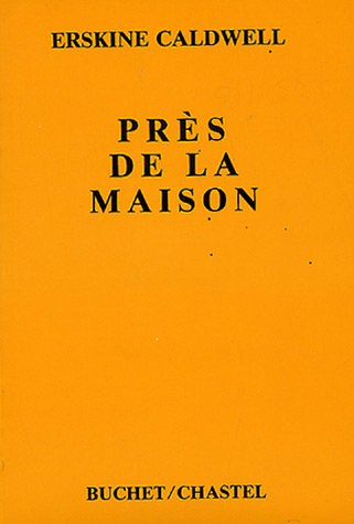 Près de la maison