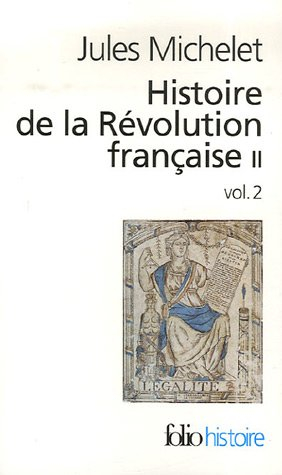 Histoire de la Révolution française. Vol. 2-2