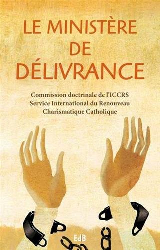 le ministere de delivrance