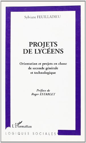 Projets de lycéens : orientation et projets en classe de seconde générale et technologique