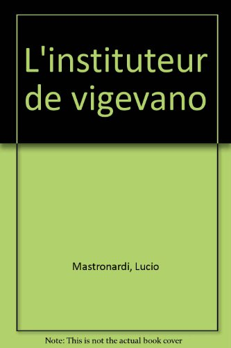 L'instituteur de Vigevano