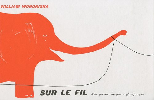 Sur le fil : mon premier imagier anglais-français