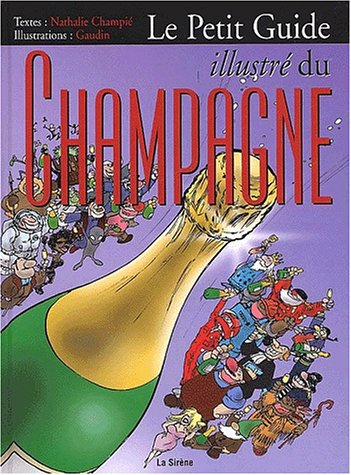 Le petit guide illustré du champagne