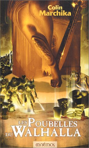 Les poubelles de Walhalla