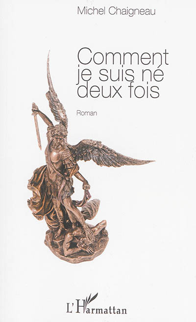 Comment je suis né deux fois
