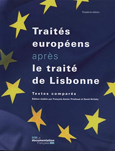 Traités européens après le traité de Lisbonne : textes comparés