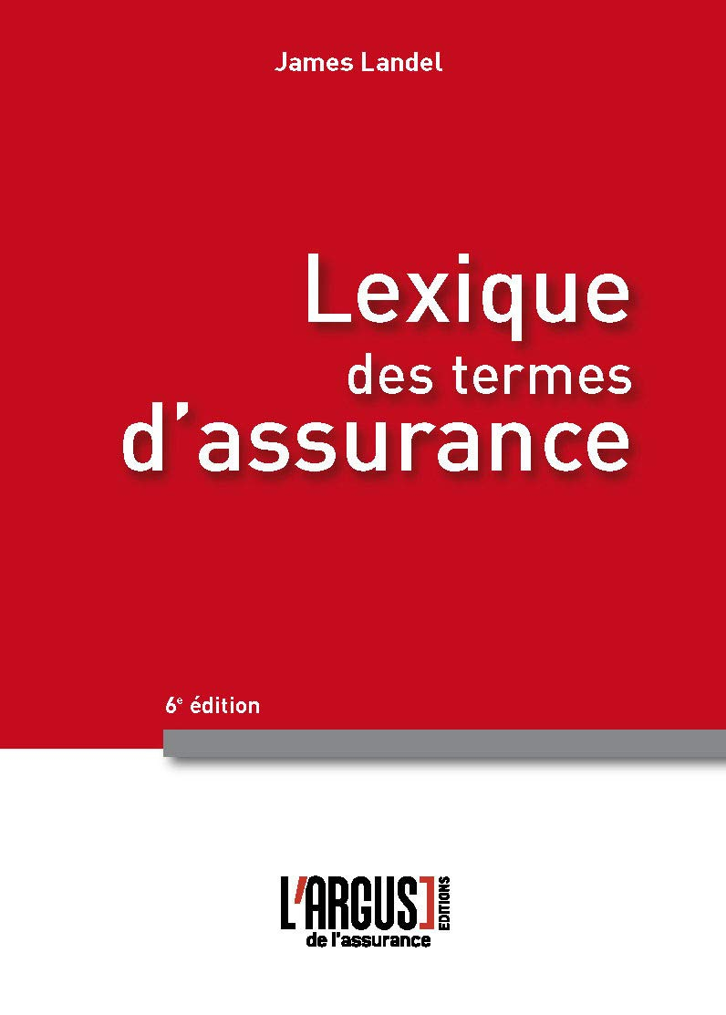Lexique des termes d'assurance