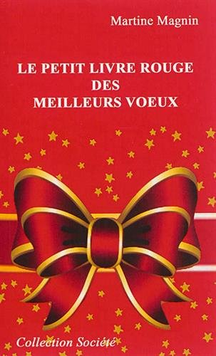 le petit livre rouge des meilleurs voeux