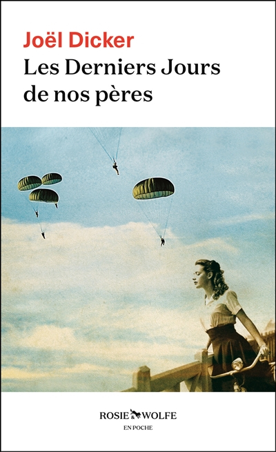 Les derniers jours de nos pères