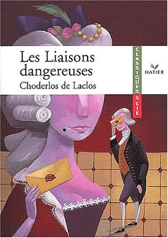 Les liaisons dangereuses (1782)