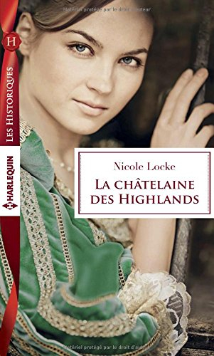 La châtelaine des Highlands