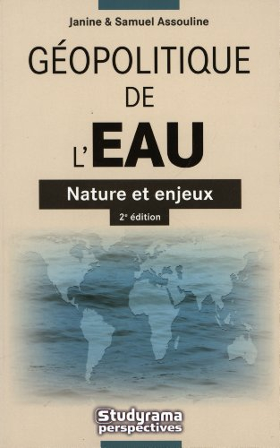 Géopolitique de l'eau : nature et enjeux