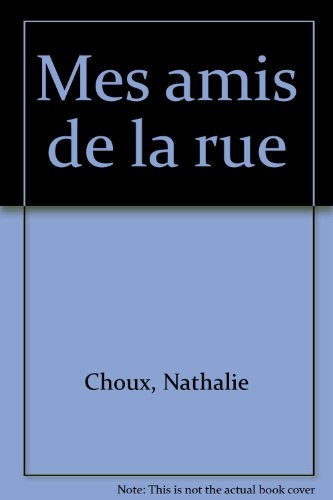 Mes amis de la rue
