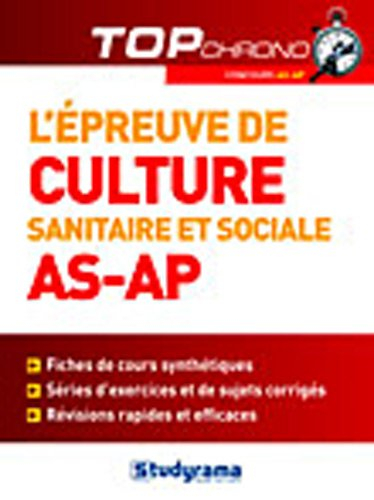 L'épreuve de culture sanitaire et sociale AS-AP