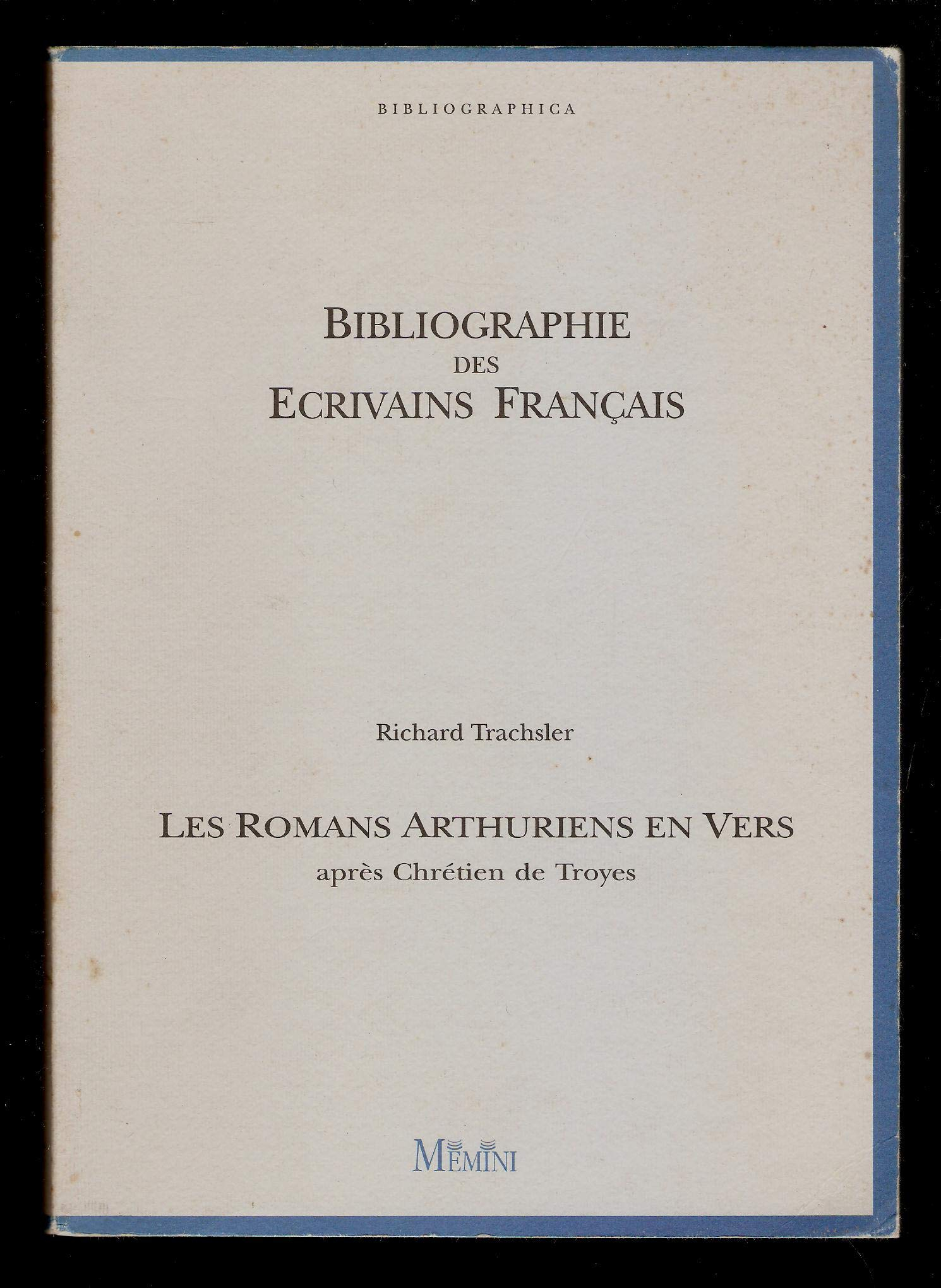 Les romans arthuriens en vers après Chrétien de Troyes