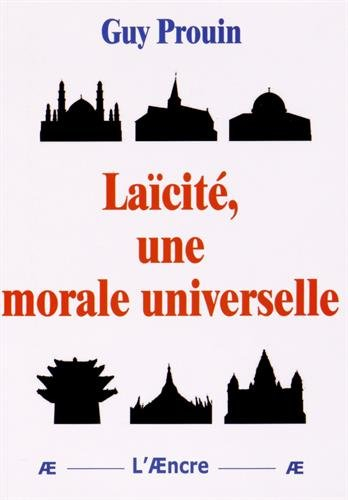 Laïcité, une morale universelle