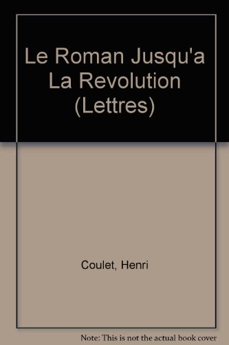 Le Roman jusqu'à la Révolution