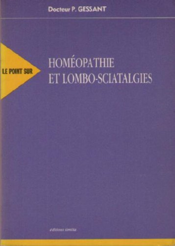 Homéopathie et lombo-sciatalgies