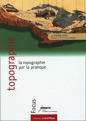 Topographie : la topographie par la pratique