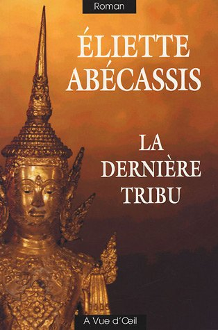 La dernière tribu