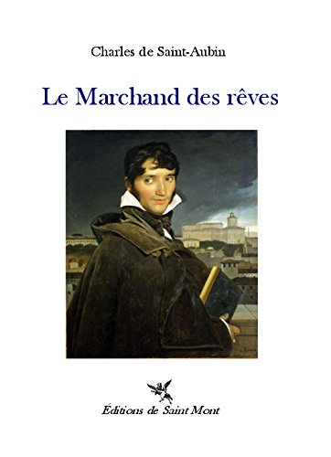 Le marchand de rêves. Vol. 1