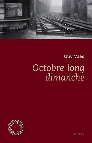 Octobre long dimanche