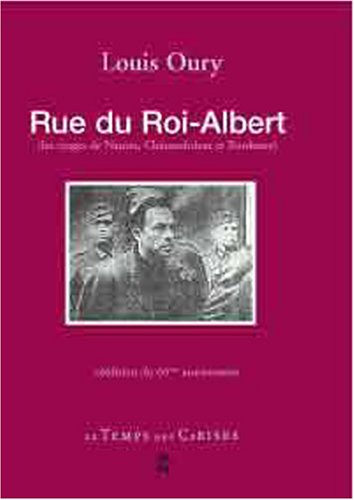 Rue du Roi-Albert : et les 50 otages de Nantes et de Châteaubriant