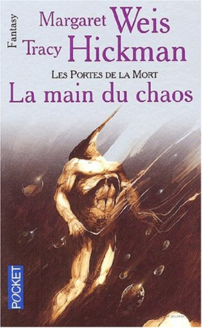 Les portes de la mort. Vol. 5. La main du chaos