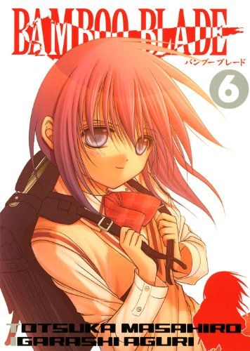 Bamboo blade. Vol. 6