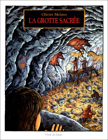 La grotte sacrée