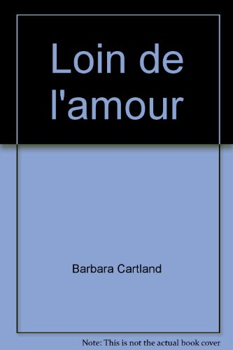 Loin de l'amour