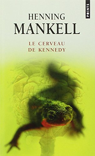 Le cerveau de Kennedy