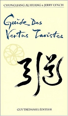 Guide des vertus taoïstes