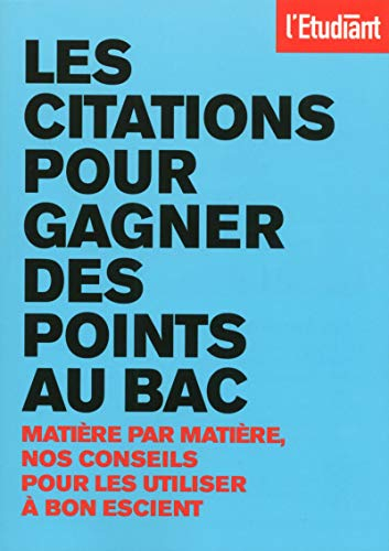 Les citations pour gagner des points au bac : matière par matière, nos conseils pour les utiliser à 
