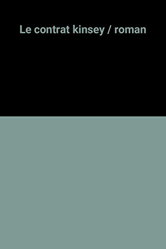 Le contrat Kinsey