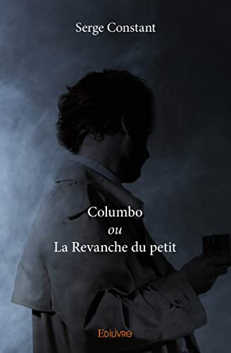 Columbo ou La Revanche du petit