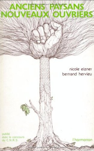 Anciens Paysans, nouveaux ouvriers