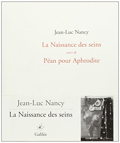 La naissance des seins. Péan pour Aphrodite