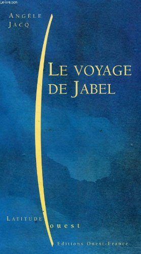 Le voyage de Jabel