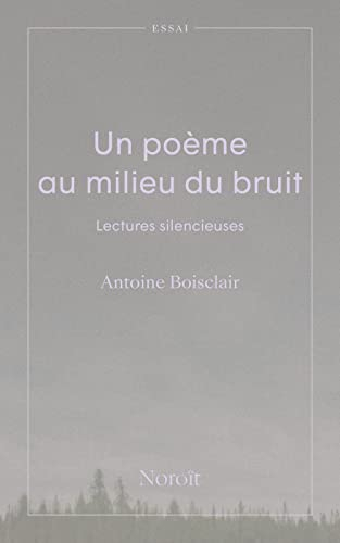 Un poème au milieu du bruit : Lectures silencieuses