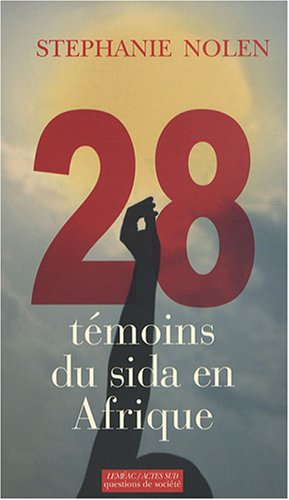 28 témoins du sida en Afrique