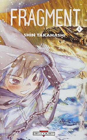 Fragment : royaume de neige. Vol. 4