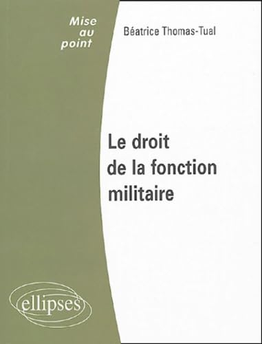 Droit de la fonction militaire