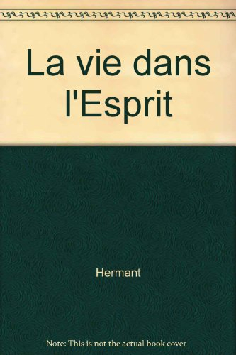 La Vie dans l'Esprit