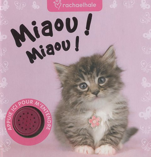 Miaou ! Miaou !