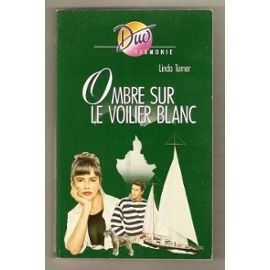 ombre sur le voilier blanc (duo)
