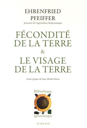 Fécondité de la terre. Le visage de la terre