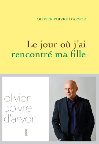 Le jour où j'ai rencontré ma fille